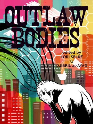 cover image of Outlaw Bodies